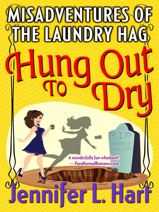 Title details for Hung Out to Dry by Jennifer L. Hart - Available